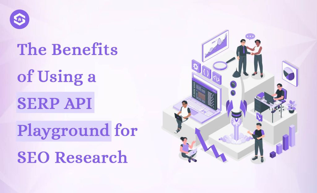 SERP API Playground