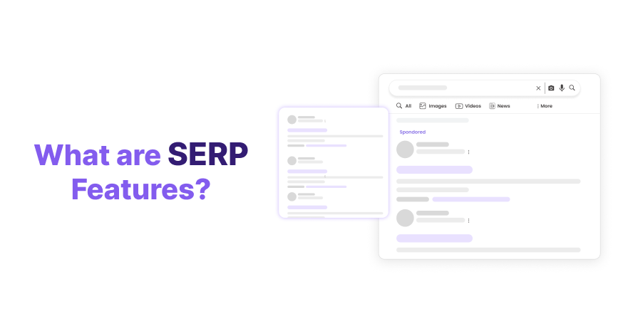 SERP Features?