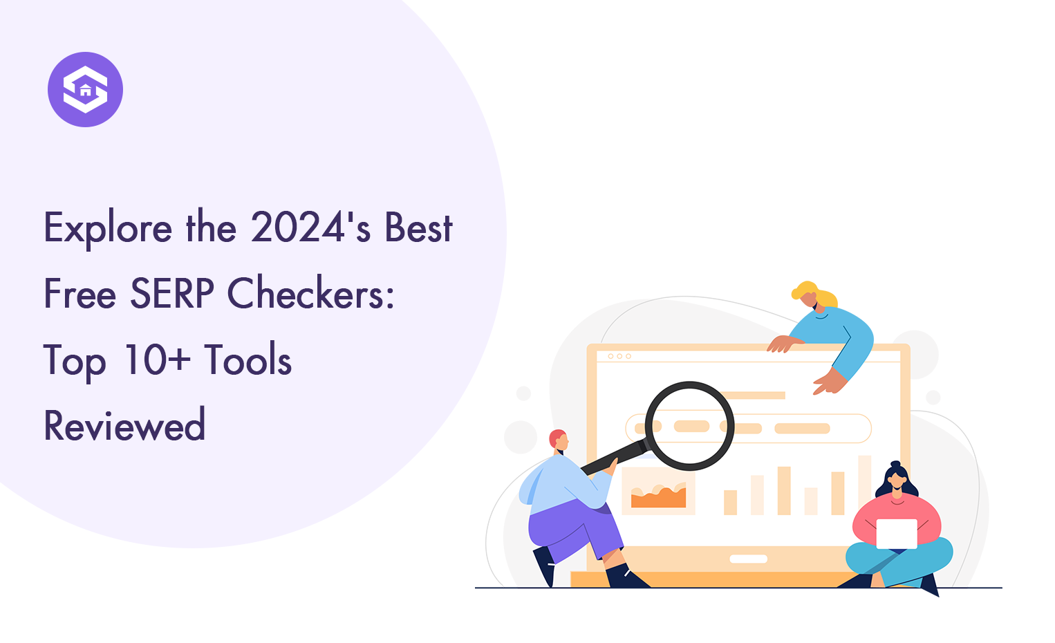 The Ultimate List of 10+ Best Free SERP Checkers for 2025