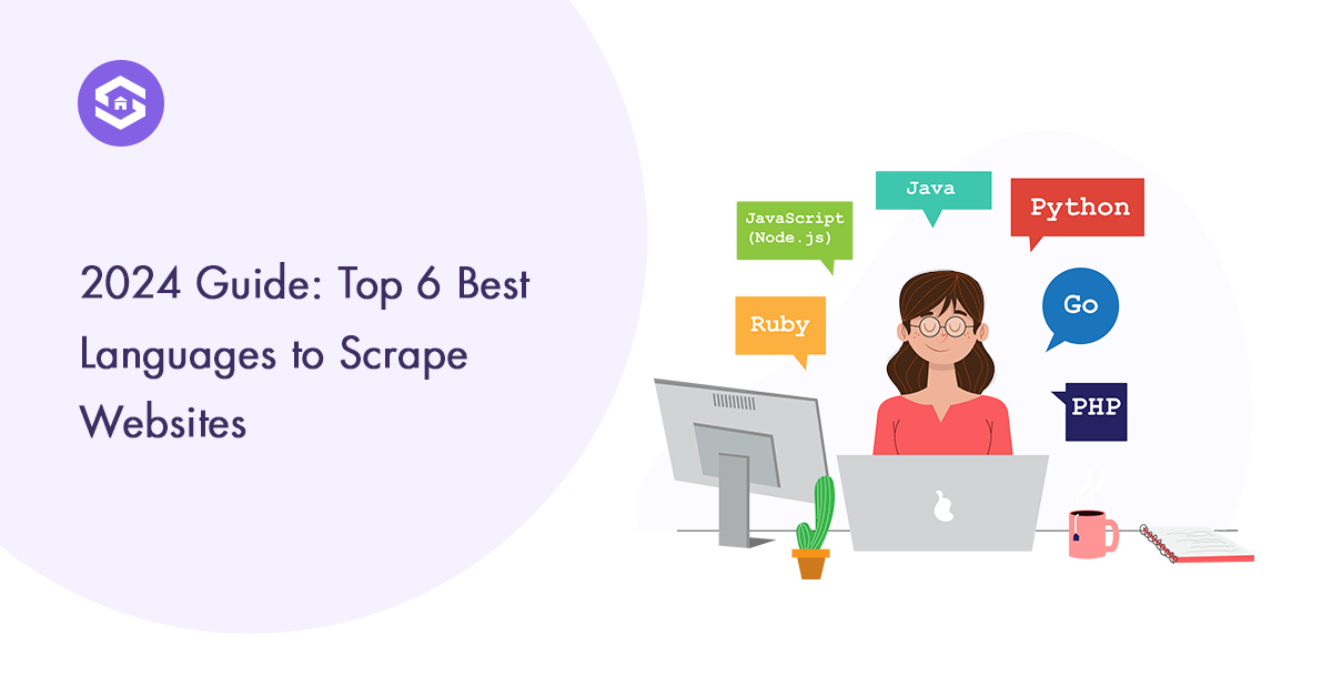 6 Best Language to Scrape Websites in 2025: Top Picks