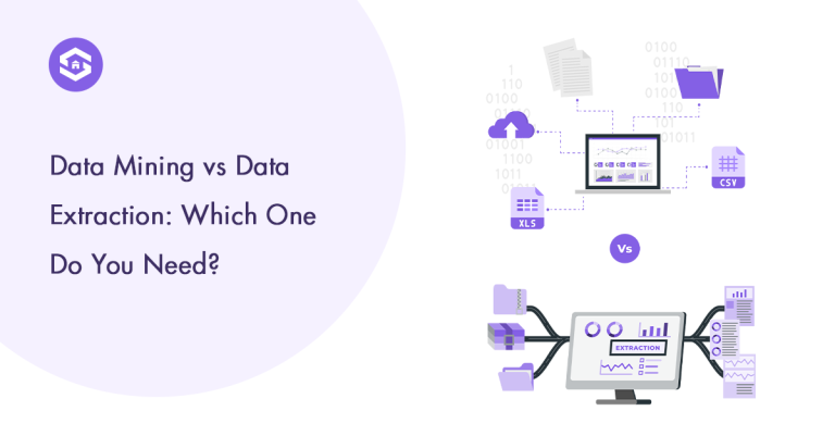 Comparison of data mining Vs data extraction, highlighting which method is more suitable for your needs.