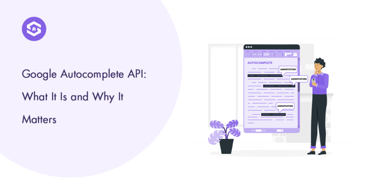 Visual representation of Google Autocomplete API, explaining its importance and role in improving user search efficiency.