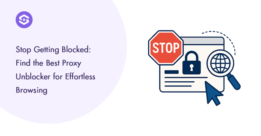 Image illustrating methods to avoid being blocked online, featuring the best proxy unblocker solutions.