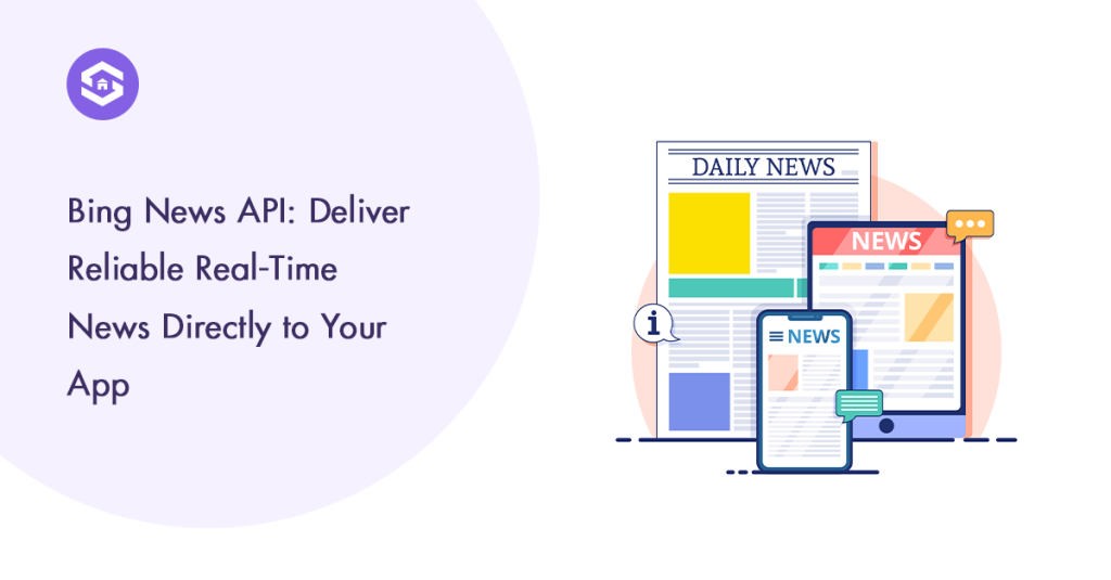 Visual of Bing News API, showcasing its capability for delivering reliable, real-time news updates.