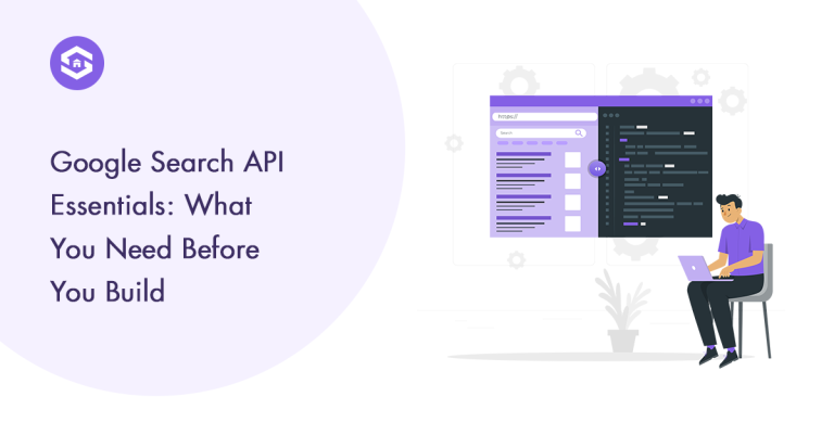 Overview of Google Search API essentials and key requirements for building applications effectively.