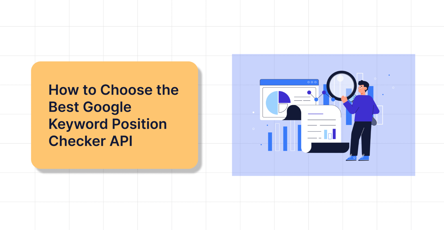 Exploring the World of Google Keyword Position Checker API