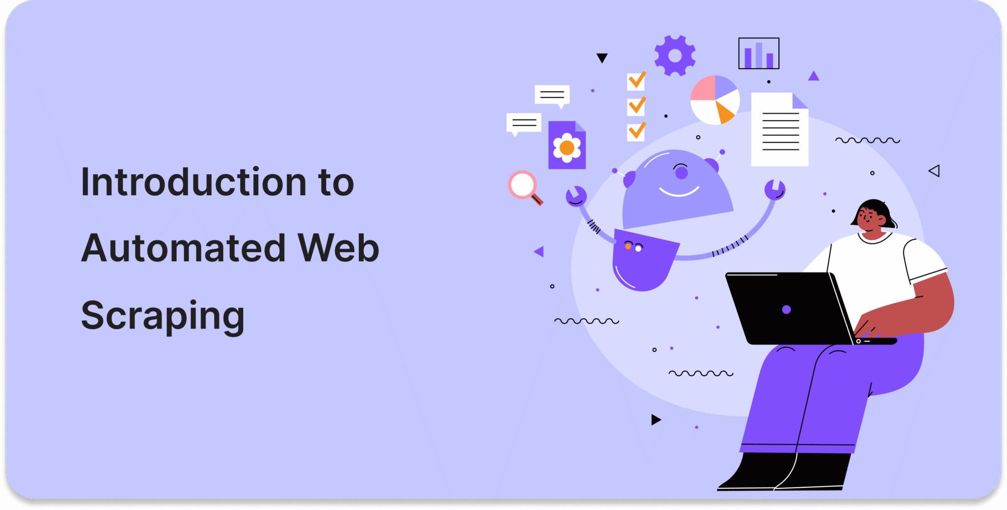 7 Mistakes to Avoid When Using an Automated Web Scraping
