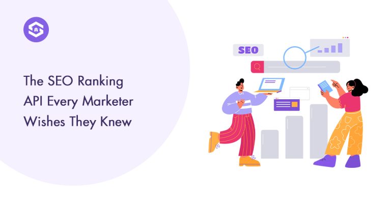 Image of an SEO Ranking API, highlighting its importance for marketers seeking to improve their search engine visibility.