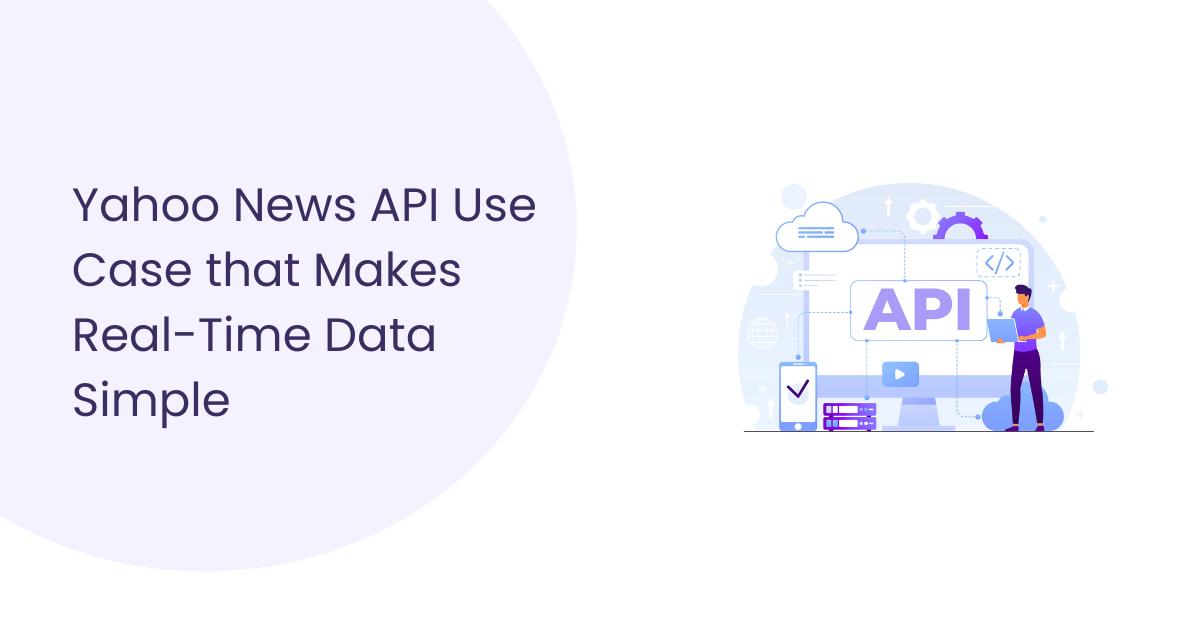 Yahoo News API Use Case Every Data Developer Should Know