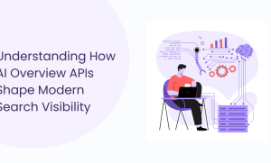 AI Overview API Explained for Search Visibility Analysis