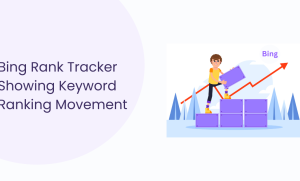 Bing Rank Tracker: How It Works and Why It Matters for 2026 SEO