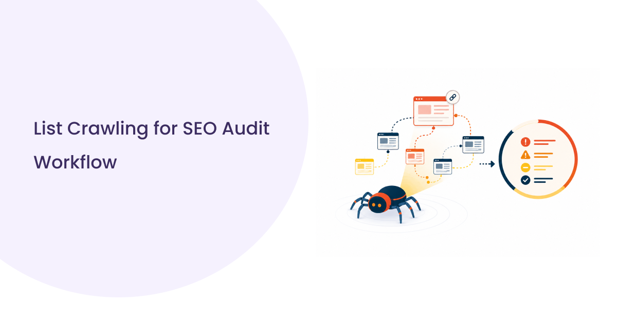 How List Crawling for SEO Improves Large Website Audits