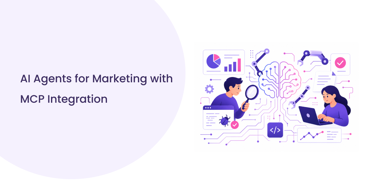 AI Agents for Marketing: ROI, Use Cases & Strategy