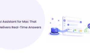 How an AI Assistant for Mac Gets Smarter with Real-Time Web Search
