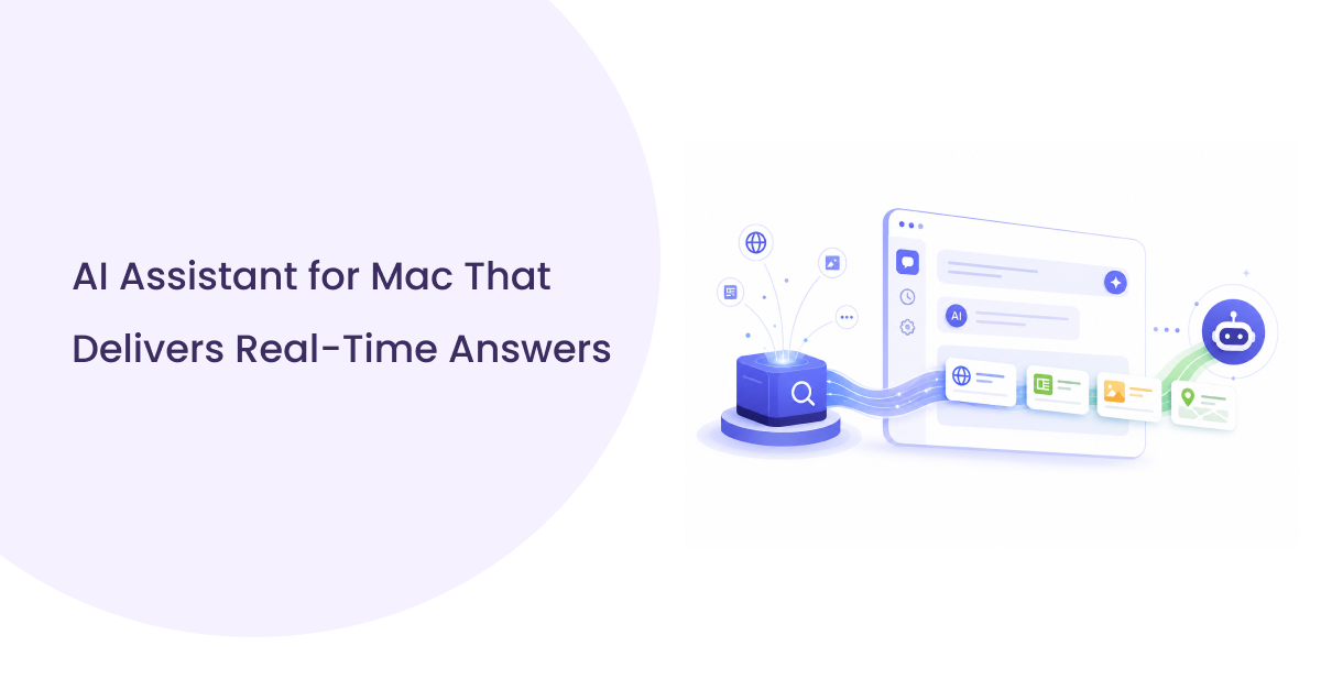 How an AI Assistant for Mac Gets Smarter with Real-Time Web Search