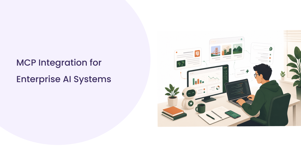 MCP Integration: Benefits, Use Cases & Challenges