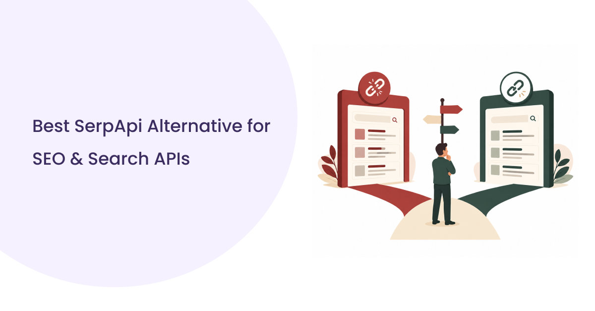 Best SerpApi alternative for pricing, features, latency, and SERP API comparison