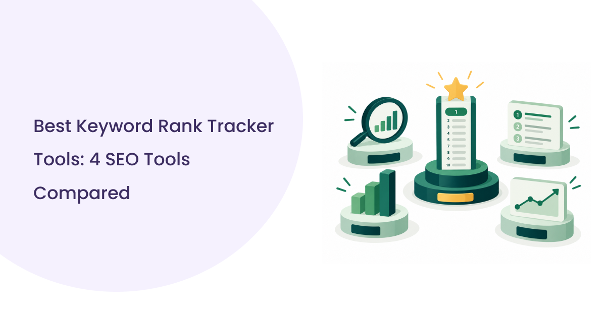 Best Keyword Rank Tracker Tools 2026: Ahrefs vs. Semrush vs. SE Ranking vs. SERPHouse