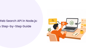 Web Search API in Node.js: Build Your First Search App