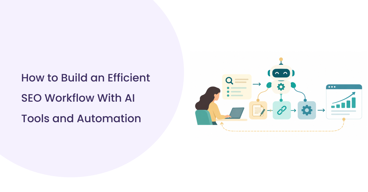 SEO Workflow With AI Tools and Automation