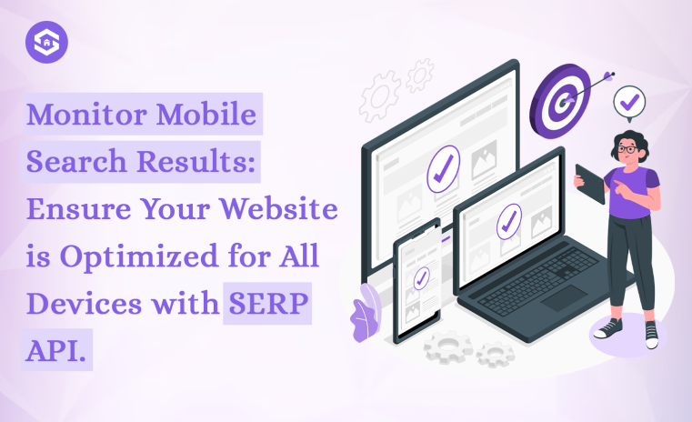 SERP API for Mobile SEO